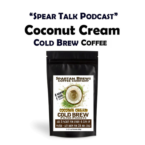 Spear Talk Podcast Coconut Cream "2-PACK" Cold Brew Coffee Packs "SPECIAL"