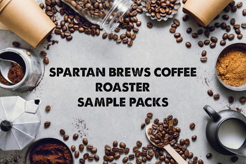 Sample Sizes, 2oz of Spartan Brews Coffee's