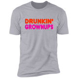 Drunkin Grownups Premium Short Sleeve Tee