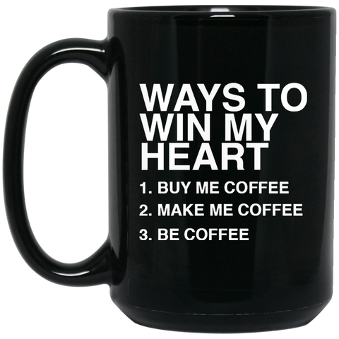 Win My Heart 15 oz. Black Mug