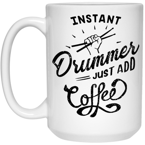 Instant Drummer 15 oz.  Mug